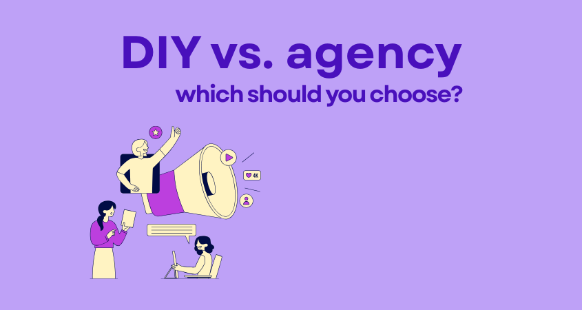 Illustration of a group of people working with a giant megaphone and social media icons, with text that says 'DIY vs. agency – which should you choose?' on a purple background.