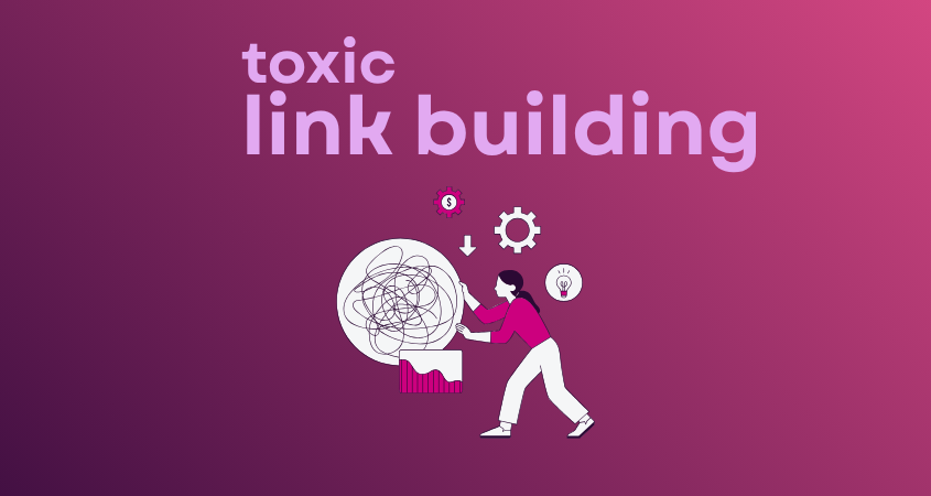 toxic link building with a person working on a complex problem